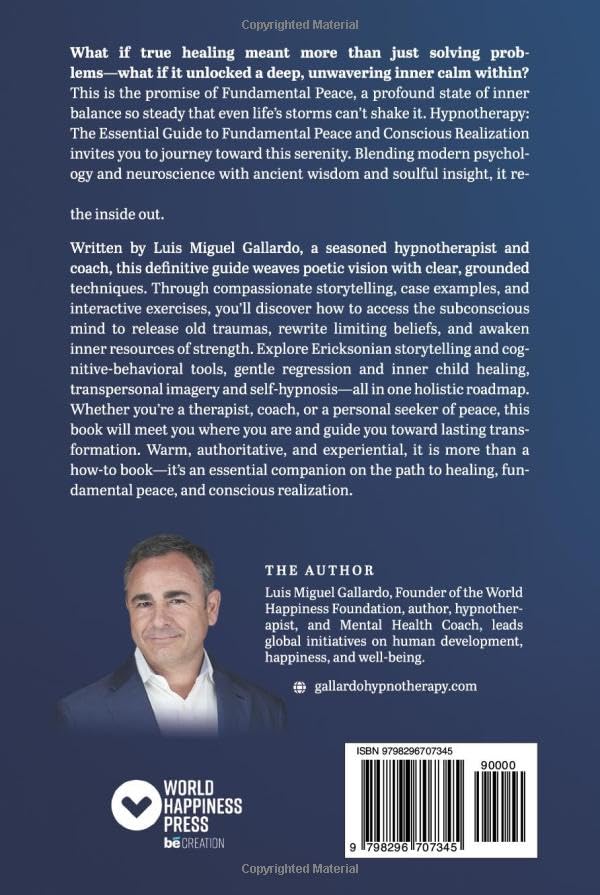 Hypnotherapy: The Essential Guide to Fundamental Peace and Conscious Realization